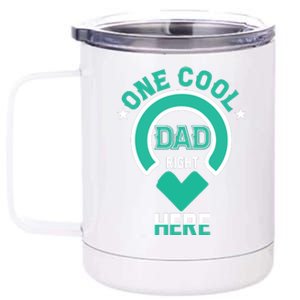 Fathers Day T , One Cool Dad 12 oz Stainless Steel Tumbler Cup