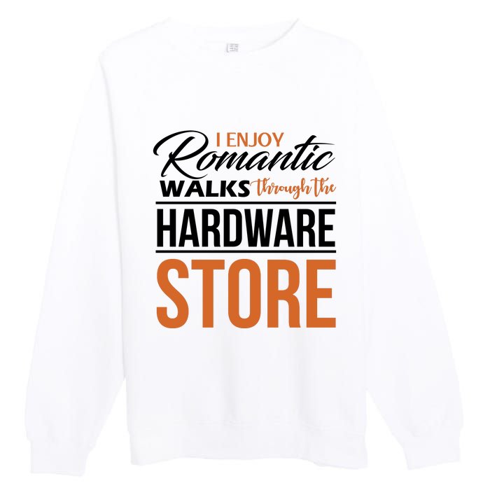 Funny Dad T Handyman Hardware Store Tools Gift Premium Crewneck Sweatshirt