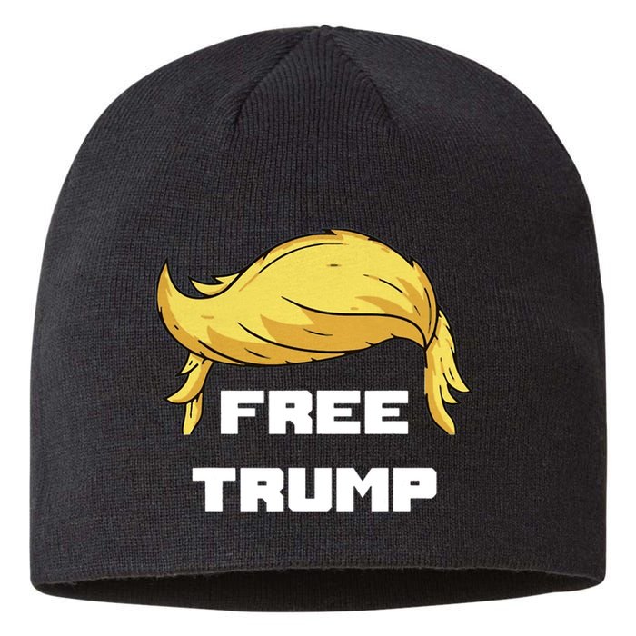 Free Donald Trump Republican Support Sustainable Beanie