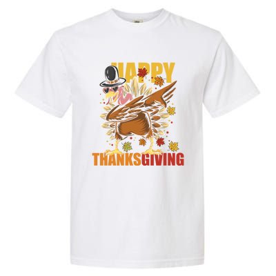 Funny Dabbing Turkey Happy Thanksgiving Day Great Gift Garment-Dyed Heavyweight T-Shirt