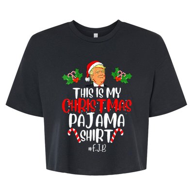 Funny Donald Trump Santa This Is My Christmas Pajama Bella+Canvas Jersey Crop Tee