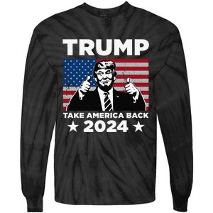 Funny Donald Trump 2024 Take America Back Maga Tie-Dye Long Sleeve Shirt