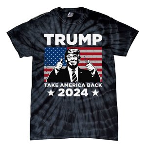 Funny Donald Trump 2024 Take America Back Maga Tie-Dye T-Shirt