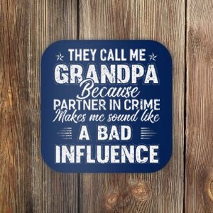 Fathers Day They Call Me Grandpa Grandfather Gift Coaster