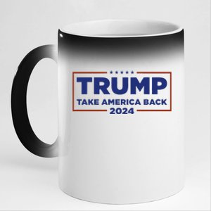 Funny Donald Trump 2024 Take America Back Maga Gift 11oz Black Color Changing Mug