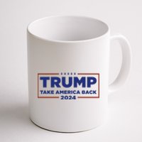 Funny Donald Trump 2024 Take America Back Maga Gift Coffee Mug