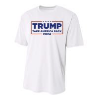 Funny Donald Trump 2024 Take America Back Maga Gift Performance Sprint T-Shirt