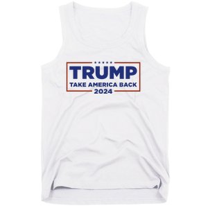 Funny Donald Trump 2024 Take America Back Maga Gift Tank Top