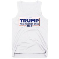 Funny Donald Trump 2024 Take America Back Maga Gift Tank Top