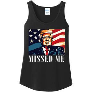 Funny Donald Trump Missed Me Assassination Attempt 2025 Ladies Essential Tank