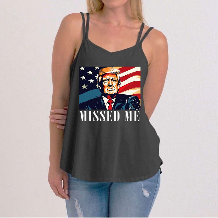 Funny Donald Trump Missed Me Assassination Attempt 2025 Women's Strappy Tank