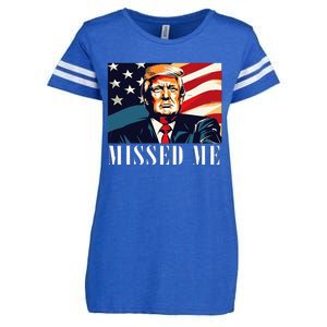 Funny Donald Trump Missed Me Assassination Attempt 2025 Enza Ladies Jersey Football T-Shirt