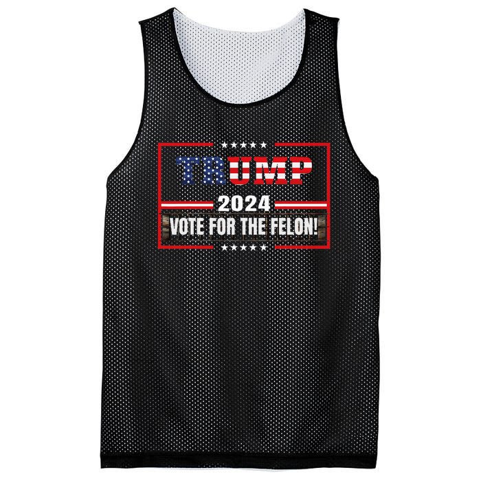 Funny Donald Trump Supporter 2024 Vote For The Felon Mesh Reversible Basketball Jersey Tank