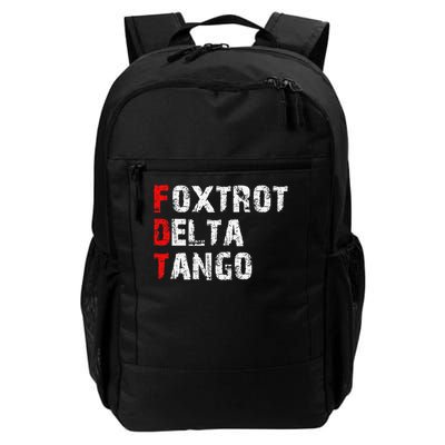 Foxtrots Delta Tangos Funny Foxtrots Delta Tangos Daily Commute Backpack
