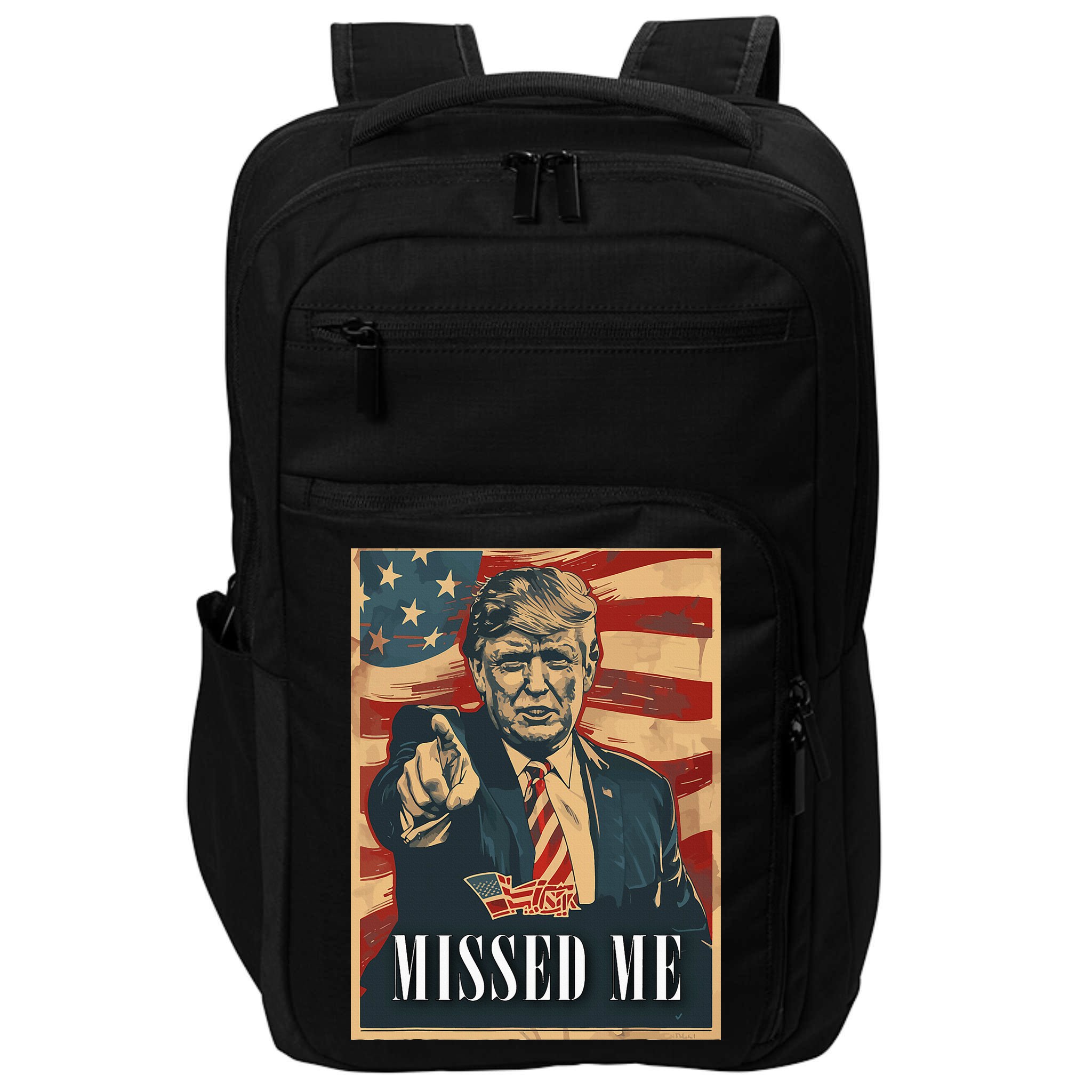 Funny Donald Trump Missed Me Assassination Attempt 2025 Impact Tech Backpack