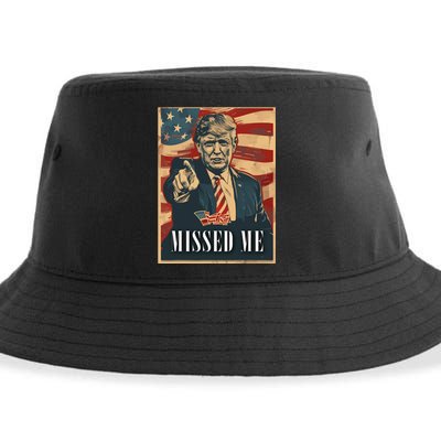 Funny Donald Trump Missed Me Assassination Attempt 2025 Sustainable Bucket Hat