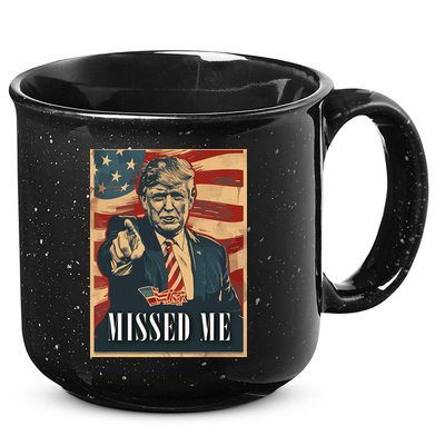 Funny Donald Trump Missed Me Assassination Attempt 2025 15oz Campfire Ceramic Mug