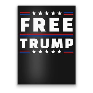 Free Donald Trump Republican Support Poster