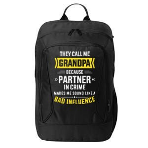 Father's Day They Call Me Grandpa Because Partner In Crime City Backpack