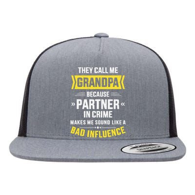 Father's Day They Call Me Grandpa Because Partner In Crime Flat Bill Trucker Hat