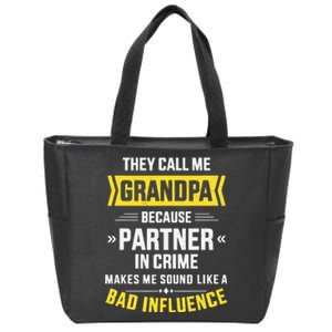 Father's Day They Call Me Grandpa Because Partner In Crime Zip Tote Bag