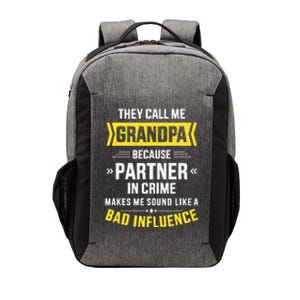 Father's Day They Call Me Grandpa Because Partner In Crime Vector Backpack