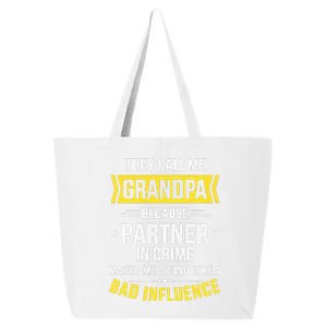 Father's Day They Call Me Grandpa Because Partner In Crime 25L Jumbo Tote