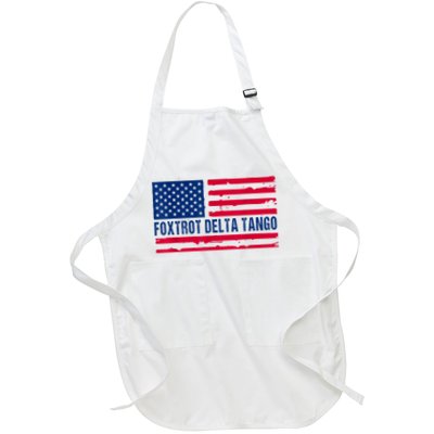 Foxtrots Delta Tangos Funny Foxtrots Delta Tangos Patriotic Full-Length Apron With Pockets