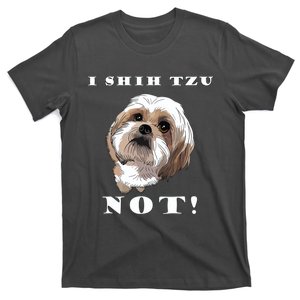 Funny Dog T TI SHIH TZU NOT Dog Puppy T-Shirt