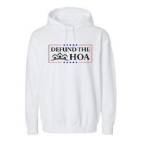 Funny Defund The Hoa Homeowners Association Garment-Dyed Fleece Hoodie