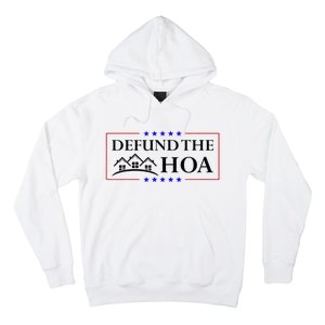 Funny Defund The Hoa Homeowners Association Hoodie