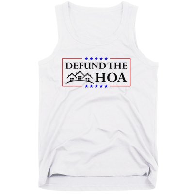 Funny Defund The Hoa Homeowners Association Tank Top