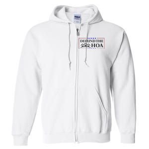 Funny Defund The Hoa Homeowners Association Full Zip Hoodie