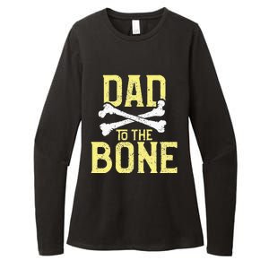 Funny Dad To The Bone Pun Fathers Dad Jokes Womens CVC Long Sleeve Shirt