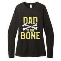 Funny Dad To The Bone Pun Fathers Dad Jokes Womens CVC Long Sleeve Shirt