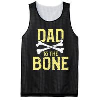 Funny Dad To The Bone Pun Fathers Dad Jokes Mesh Reversible Basketball Jersey Tank