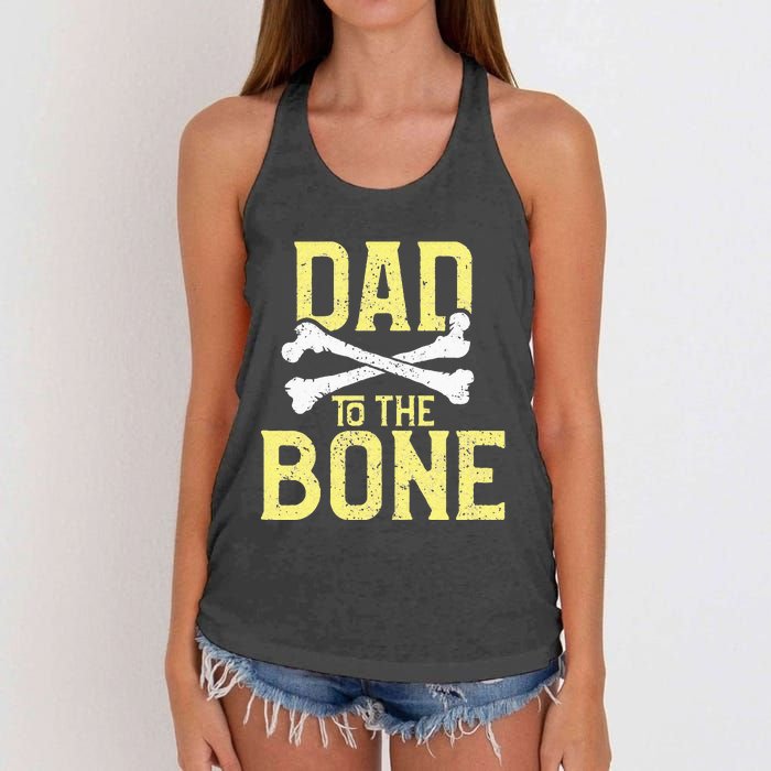 Funny Dad To The Bone Pun Fathers Dad Jokes Women's Knotted Racerback Tank