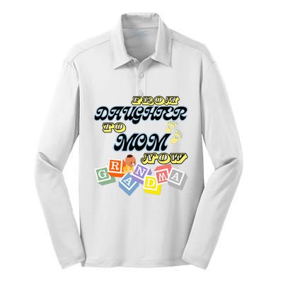 From Daughter To Mom To Grandma Grandmother Silk Touch Performance Long Sleeve Polo