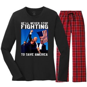 Funny Donald Trump HeLl Never Stop Fighting To Save America Women's Long Sleeve Flannel Pajama Set 