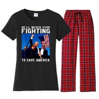 Funny Donald Trump HeLl Never Stop Fighting To Save America Women's Flannel Pajama Set