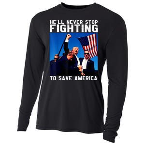 Funny Donald Trump HeLl Never Stop Fighting To Save America Cooling Performance Long Sleeve Crew