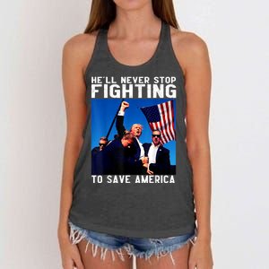 Funny Donald Trump HeLl Never Stop Fighting To Save America Women's Knotted Racerback Tank