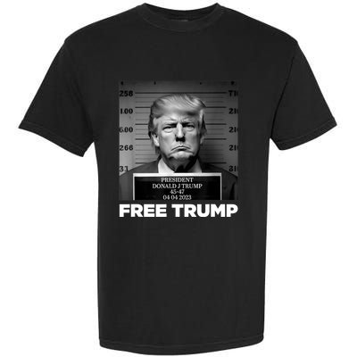 Free Donald Trump Mugshot Garment-Dyed Heavyweight T-Shirt