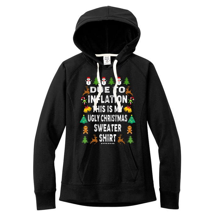 Funny Due to Inflation This is My Ugly Sweater For Christmas Women's Fleece Hoodie