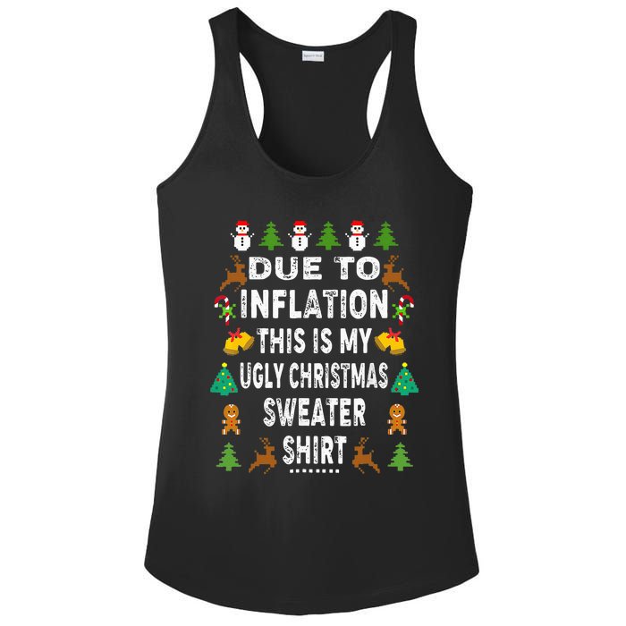 Funny Due to Inflation This is My Ugly Sweater For Christmas Ladies PosiCharge Competitor Racerback Tank