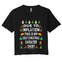 Funny Due to Inflation This is My Ugly Sweater For Christmas Women's Crop Top Tee