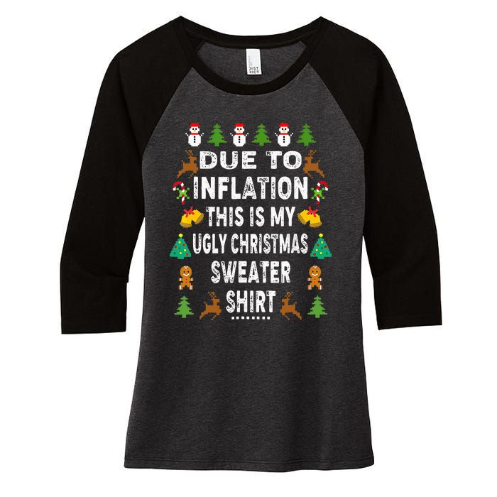 Funny Due to Inflation This is My Ugly Sweater For Christmas Women's Tri-Blend 3/4-Sleeve Raglan Shirt