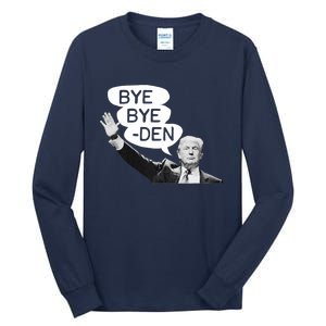 Funny Donald Trump Republican Bye Bye Den Vote Trump Tall Long Sleeve T-Shirt