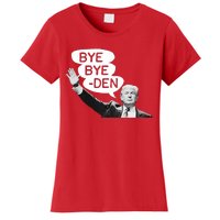 Funny Donald Trump Republican Bye Bye Den Vote Trump Women's T-Shirt