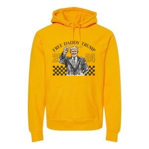 Free Daddy Trump 2024 Supporter Funny Trendy Premium Hoodie